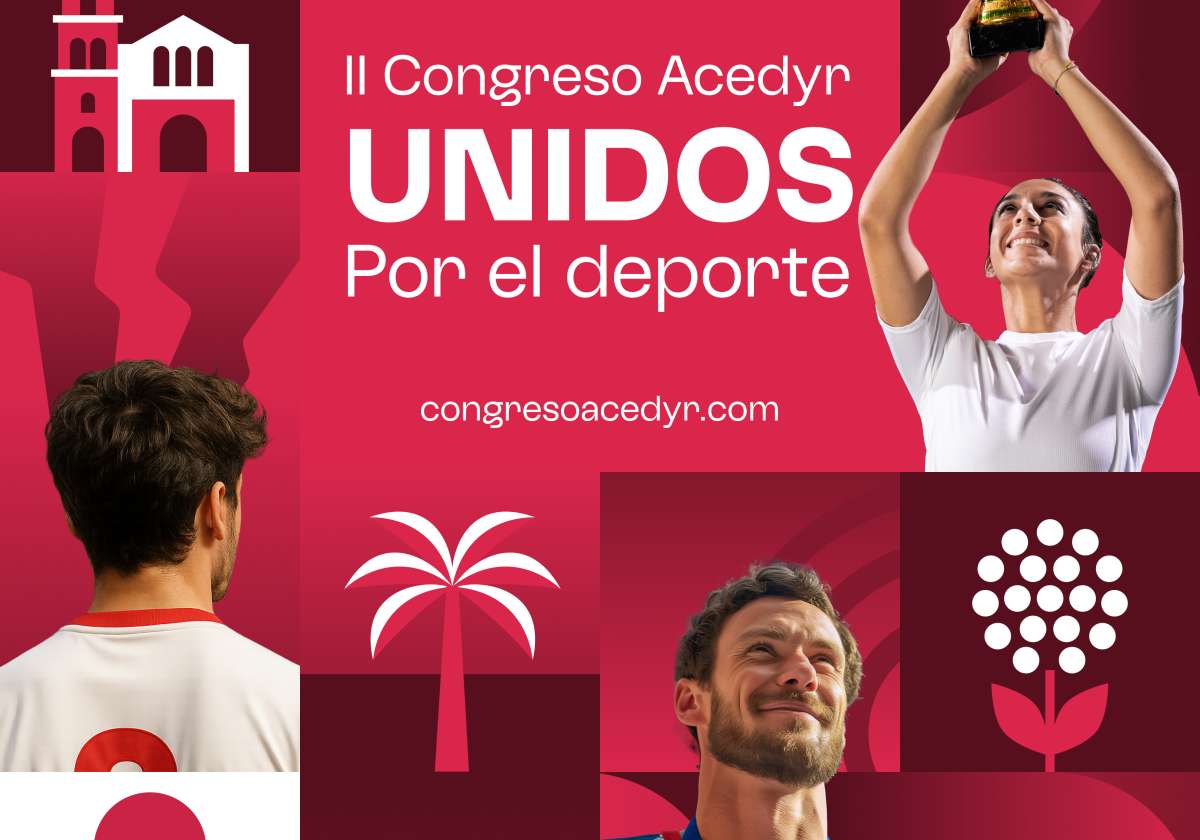II CONGRESO ACEDYR DEL DEPORTE - ACEDYR, Asociaci�n de Clubes y Entidades Deportivas y Recreativas