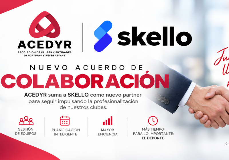 ACEDYR y Skello alcanzan un acuerdo para impulsar la digitalizaci�n de la gesti�n de los clubes asociados
